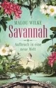 Savannah - Aufbruch in eine neue Welt