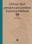 Atlas von Geographischen Kuriositäten