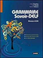 Grammaire savoir-DELF. A1/B2