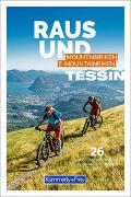 Tessin Raus und Mountainbiken | E-Mountainbiken