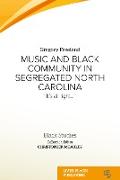 Music and Black community in segregated North Carolina