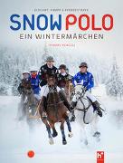 Snow Polo - ein Wintermärchen