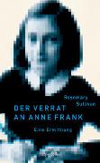Der Verrat an Anne Frank - Eine Ermittlung